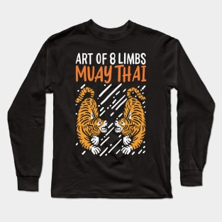 MUAY THAI: 8 Limbs Gift Long Sleeve T-Shirt